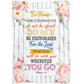FUNSTUFFPRINT Be Strong And Courageous Joshua 19 Fleece Blanket - Christian Blanket - Bible Verse Blanket