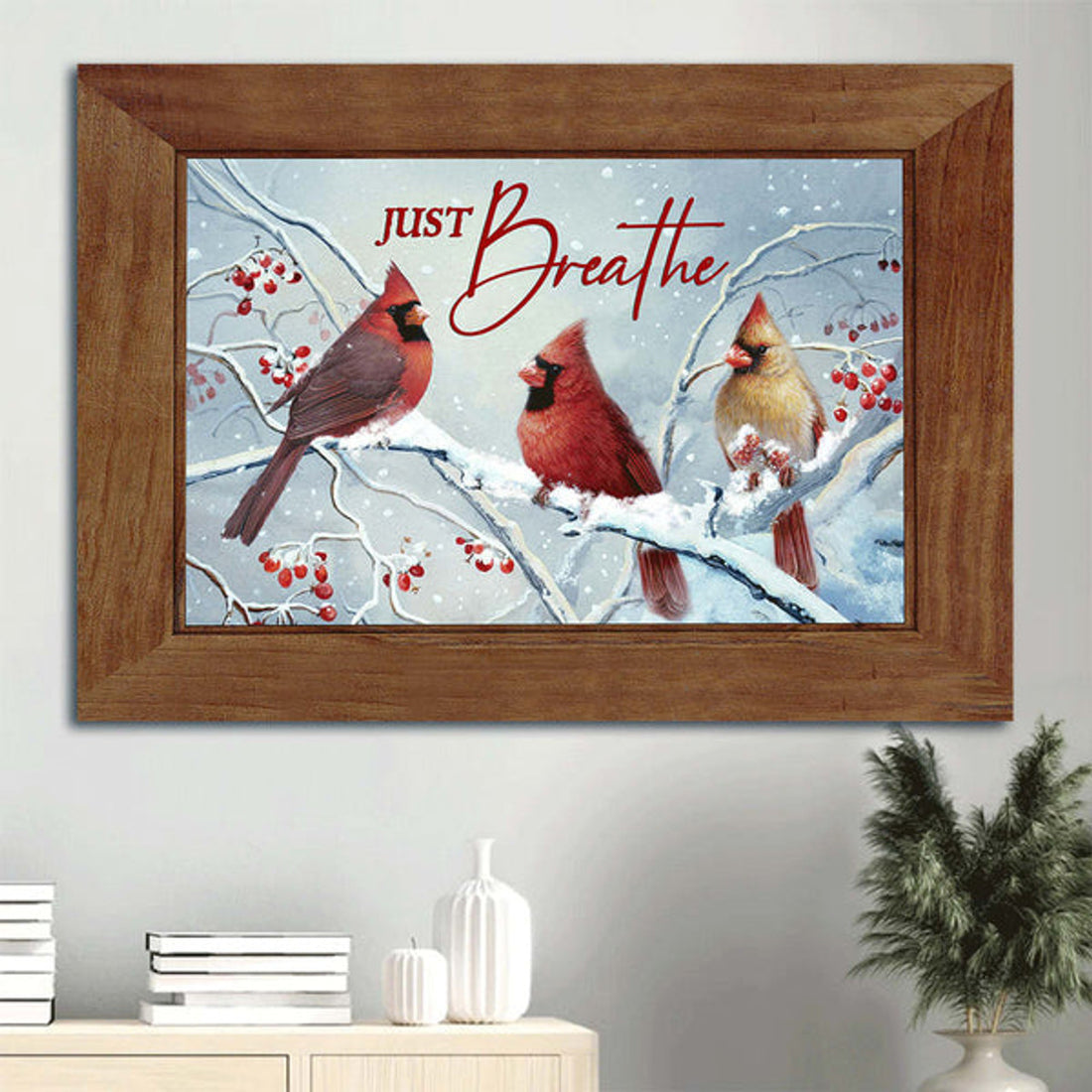 Beautiful Cardinal White Snow Red Cranberry Just Breathe Canvas Wall Art - Christian Wall Decor