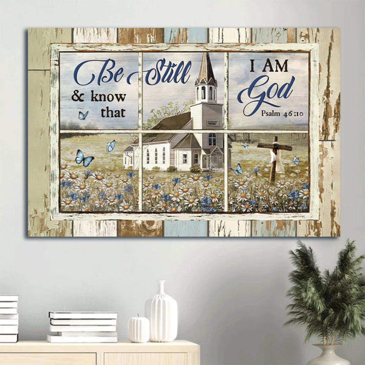 Beautiful Church Daisy Garden Old Ruggred Cross Be Still And Know That I Am God Canvas Wall Art - Christian Wall Decor