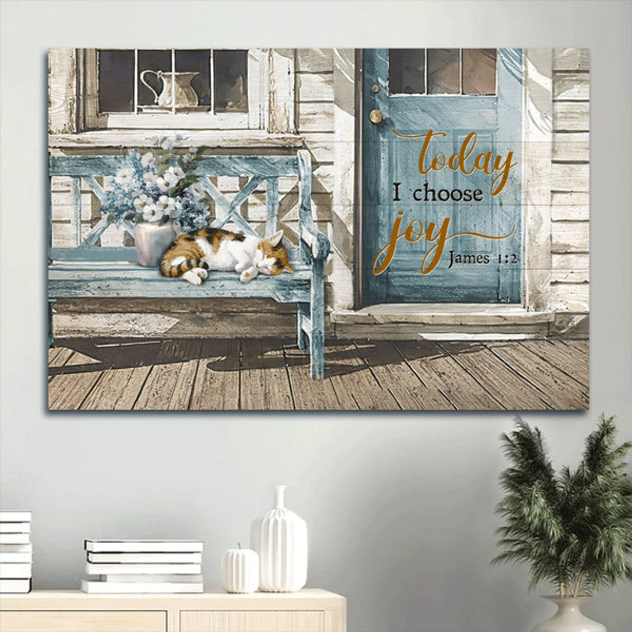 Beautiful Day Sleeping Cat Flower Vase Canvas Today I Choose Joy Canvas Wall Art - Christian Wall Decor