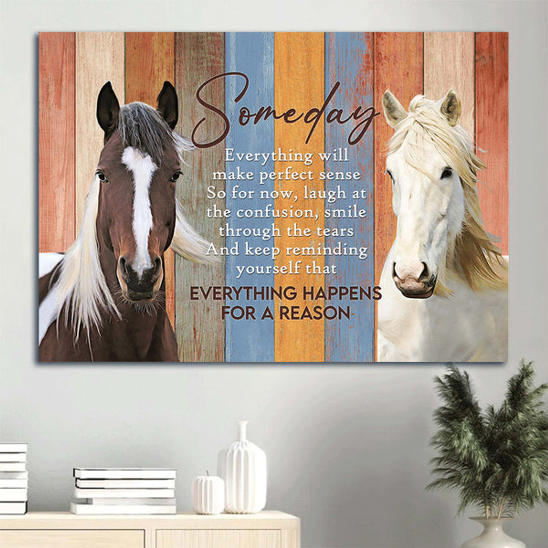Beautiful Horses Colorful Background Canvas Everything Happens For A Reason Canvas Wall Art - Christian Wall Decor