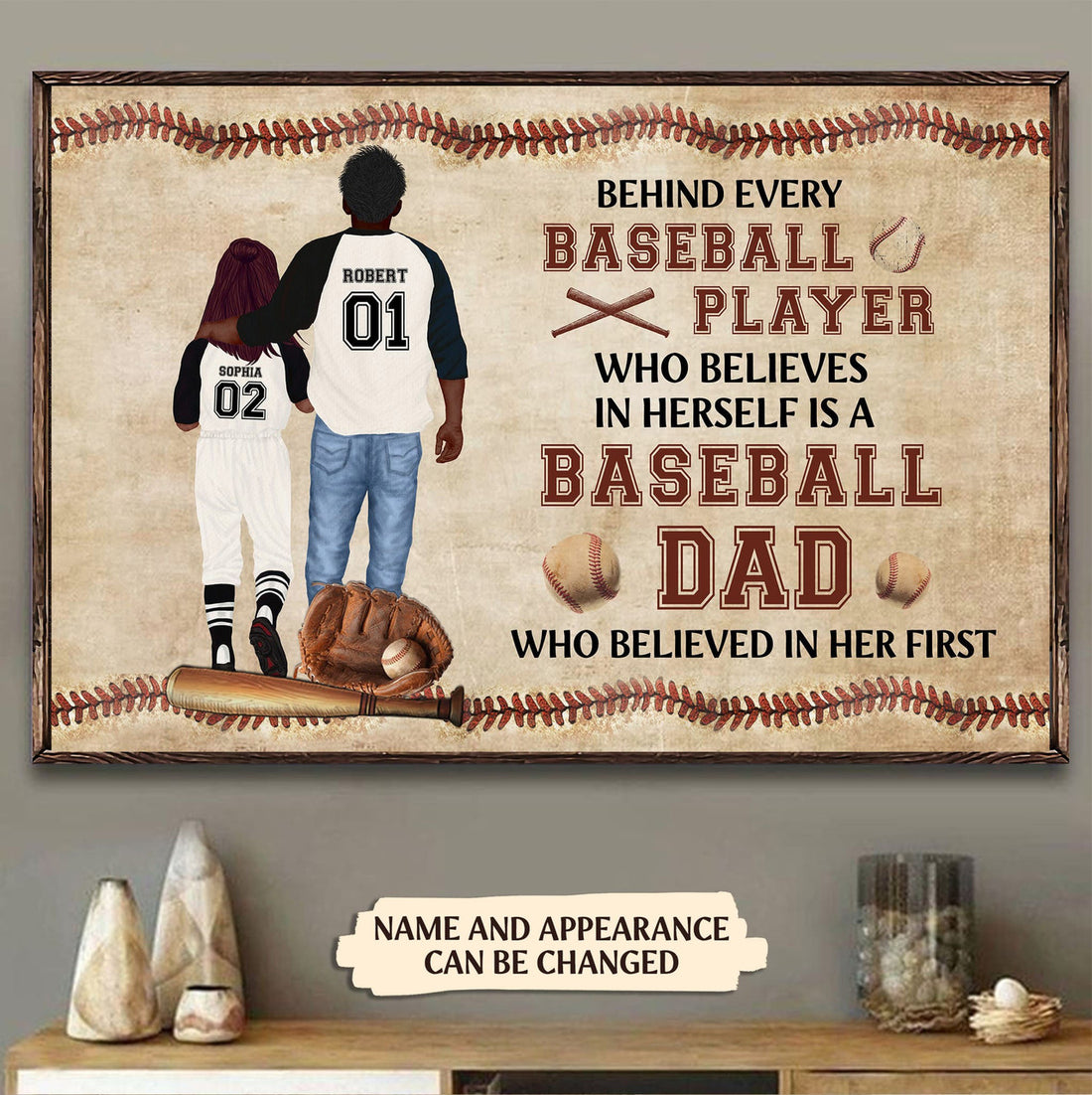 Custom Behind Every Baseball Player Who Believes In Herself Is A Baseball Dad Who Believed In Her First, Baseball Lover Poster and Canvas