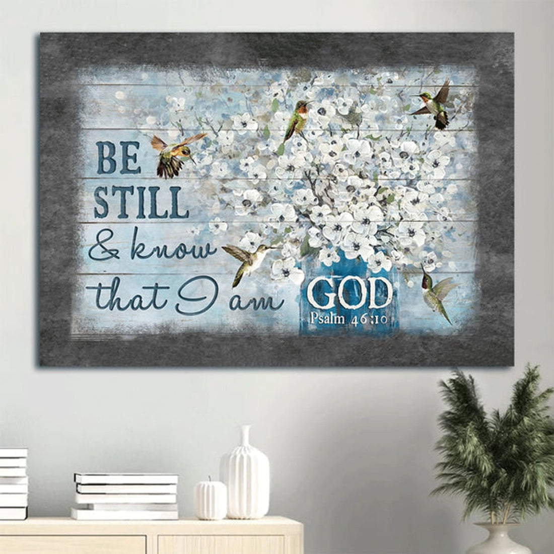 Bible Verse Hummingbird Painting White Flowers Be Still & Know That I Am God Canvas Wall Art - Christian Wall Decor