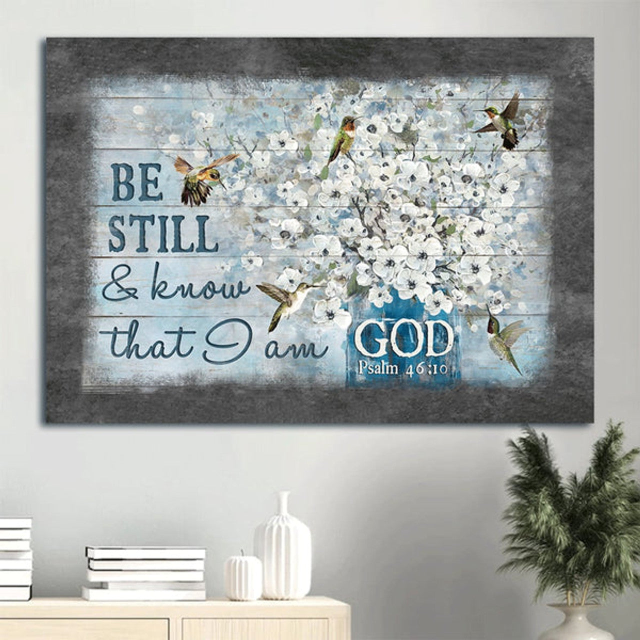 Bible Verse Hummingbird Painting White Flowers Be Still & Know That I Am God Canvas Wall Art - Christian Wall Decor