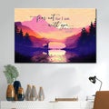 Bible Verse Wall Art Isaiah 4110 Fear Not For I Am With You Mountain Wall Art Canvas - Religious Wall Decor