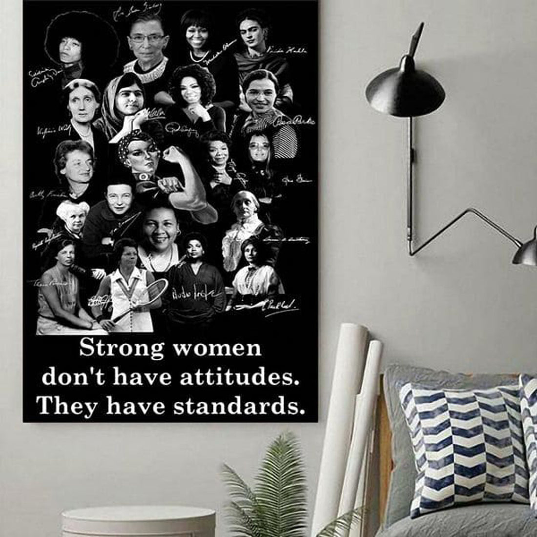 Black Girl, Strong Women Don’t Have Attitudes They Have Standards Poster and Canvas