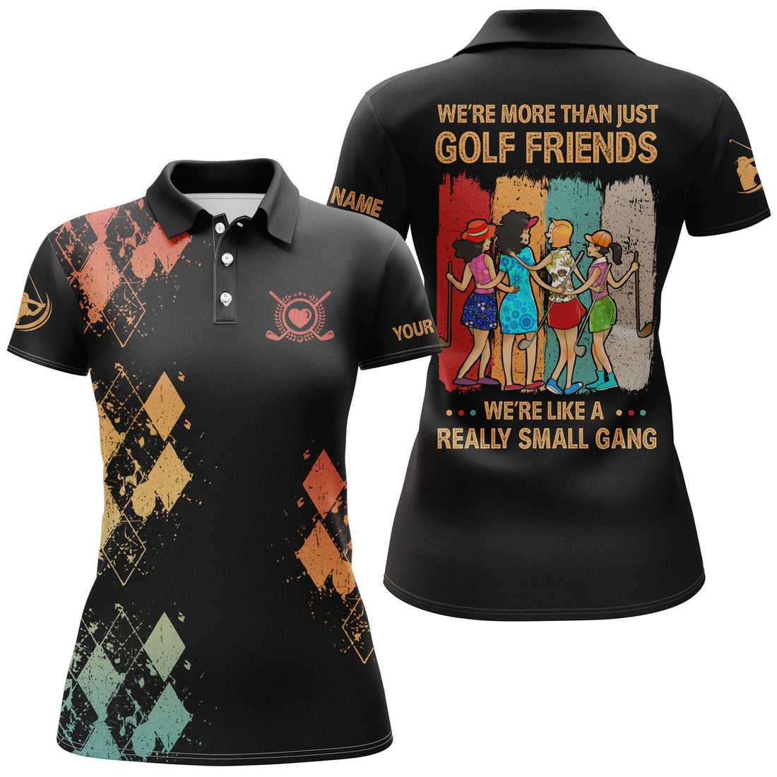 Custom Black Womens Golf Polo Shirt Custom We're More Than Just Golf Friends We're Like A Really Small Gang, Perfect Gift For Women