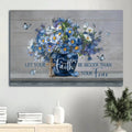 Blue Flower Unique Butterfly Let Your Faith Be Bigger Than Your Fear Wall Decor Canvas Wall Art - Christian Wall Decor