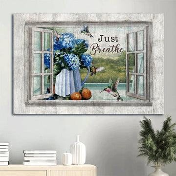 Blue Hydrangea Beautiful Hummingbird Window Just Breathe Canvas Wall Art - Christian Wall Decor