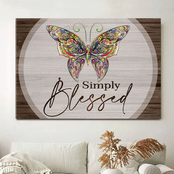 Butterflies Simply Blessed Canvas Wall Art - Christian Wall Decor