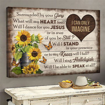 Butterflies And Sunflower I Can Only Imagine Heart Canvas Wall Art - Christian Poster - Religious Wall Decor