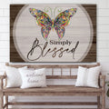 Butterflies Simply Blessed Wall Art Canvas Christian Decor - Art On Poster