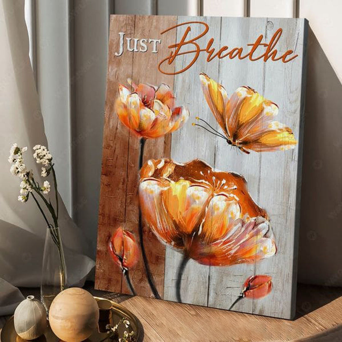 Butterfly Flower, Just Breathe, Flower Lover, Poster Decor Poster and Canvas