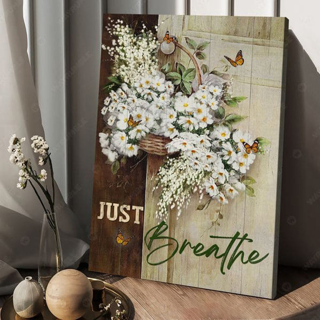 Butterfly Flower, Just Breathe, Poster Decor, Wall Art Poster Poster and Canvas