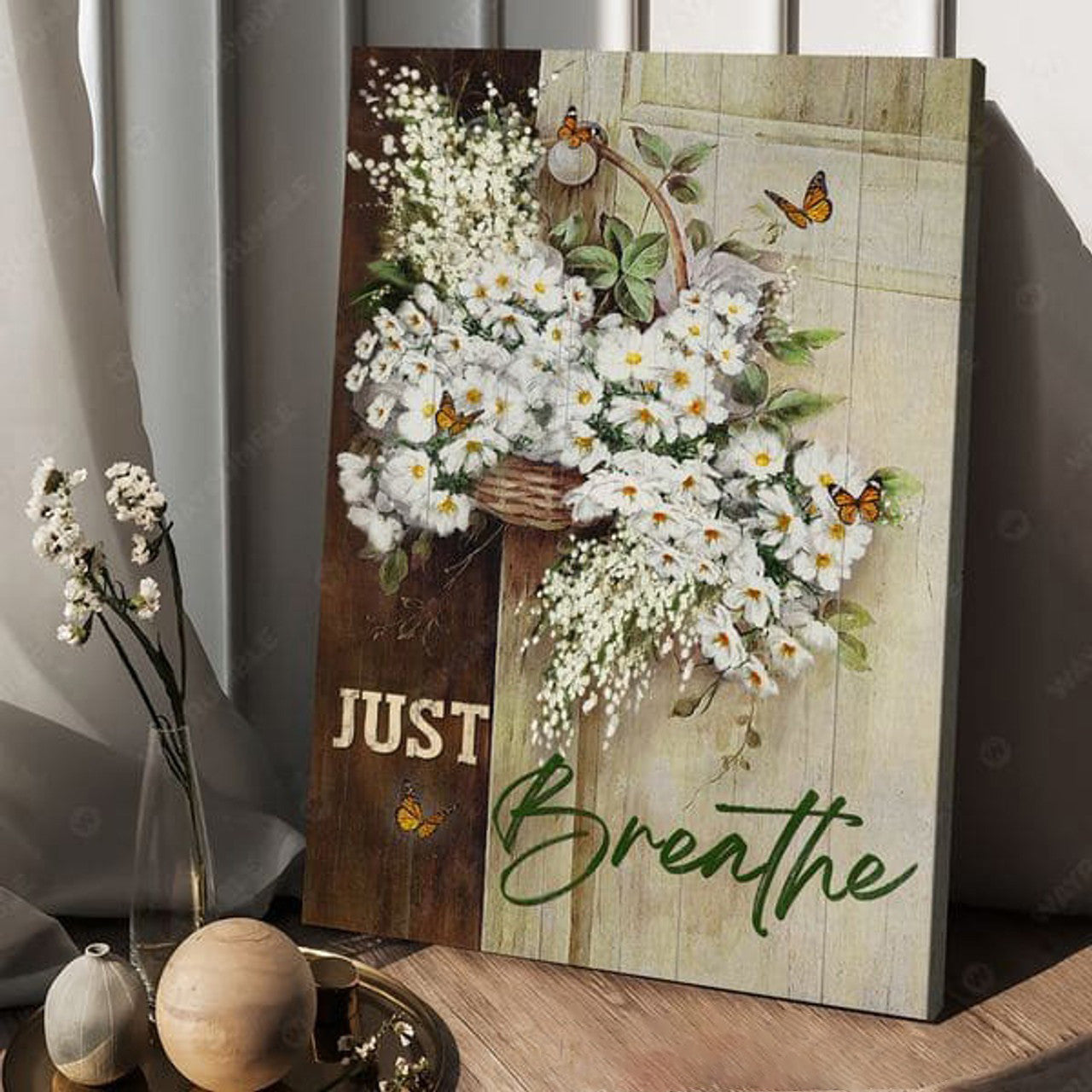 Butterfly Flower, Just Breathe, Poster Decor, Wall Art Poster Poster and Canvas