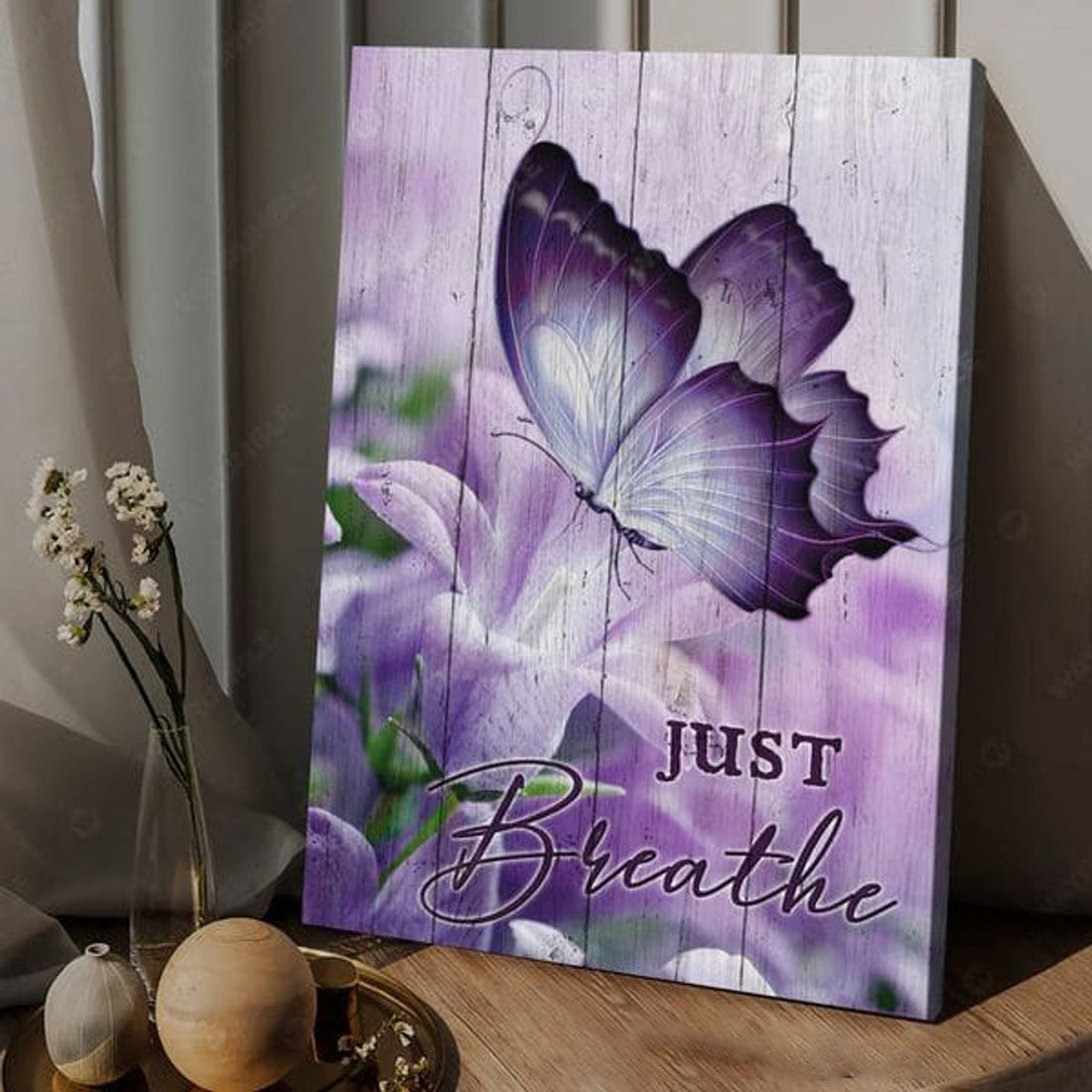 Butterfly Flower, Just Breathe, Poster Decor Poster and Canvas