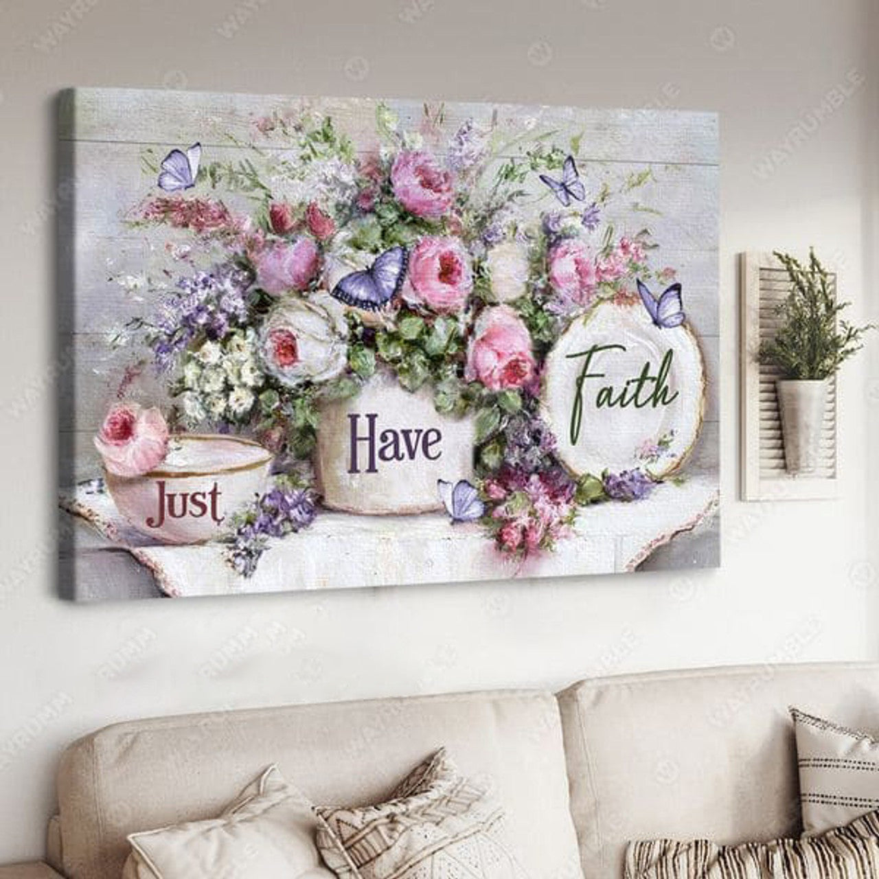Butterfly Flower, Poster Decor, Just Have Faith Poster and Canvas