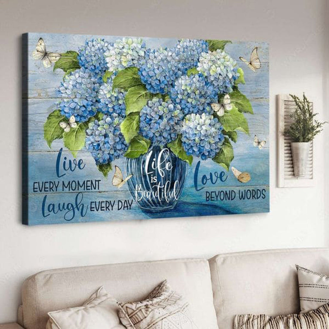 Butterfly Flower, Poster Decor, Live Every Moment Laugh Every Day Love Beyond Words Poster and Canvas