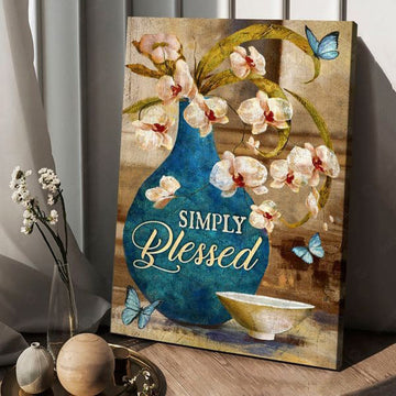 Butterfly Flower, Simply Plessed, Poster Decor Poster and Canvas