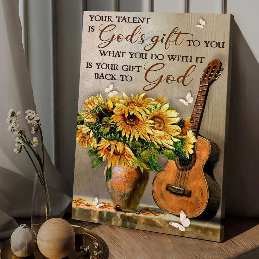 Butterfly Flower, Your Talenr Is God’s Gift To You What You Do With It Is Your Back To God Poster and Canvas