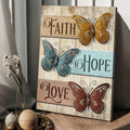 Butterfly Poster, Faith Hope Love, Poster Decor Poster and Canvas