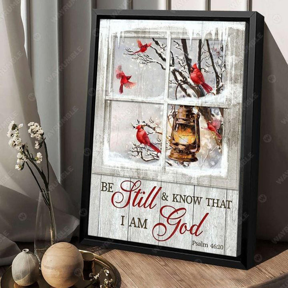 Cardinal Bird, Be Still And Know That, I Am God Poster and Canvas