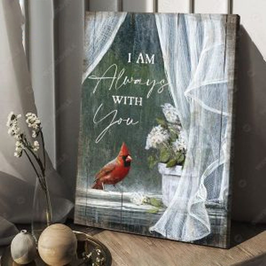 Cardinal Bird, Flower Window Poster, I Am Always With You Poster and Canvas