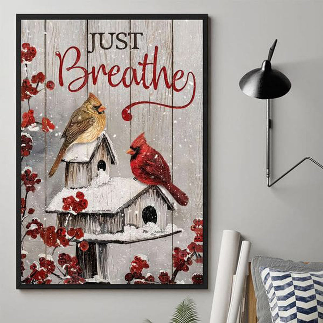 Cardinal Bird, Just Breathe, Poster Décor Poster and Canvas