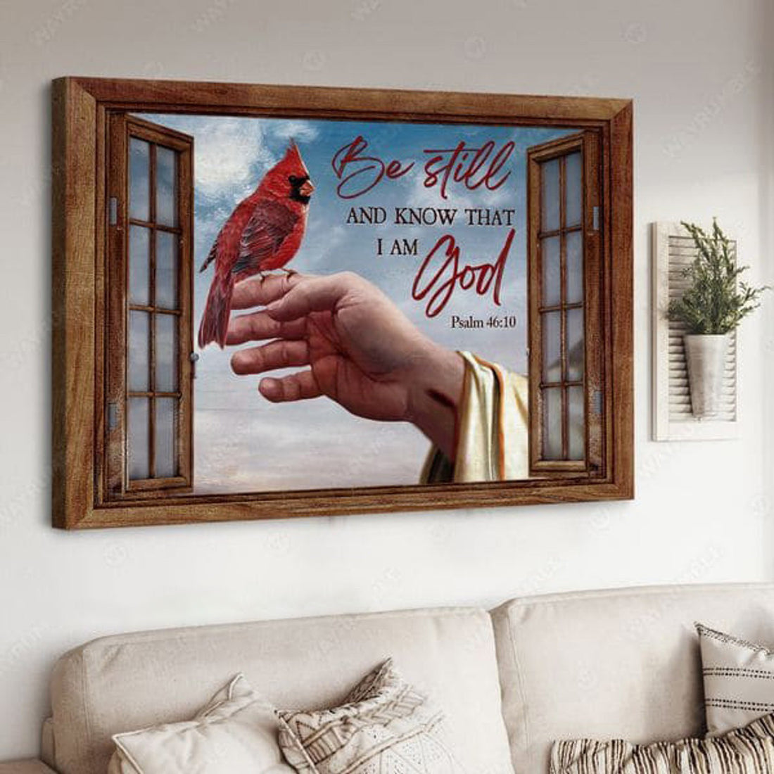 Cardinal Bird, Window Poster, Be Still And Know That I Am God, God Poster Poster and Canvas