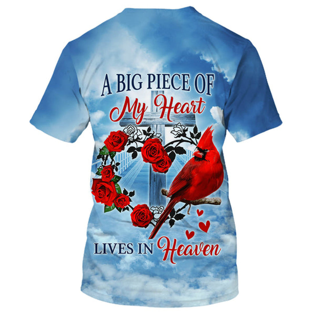FUNSTUFFPRINT Cardinal A Big Piece Of My Heart Lives In Heaven 3d Shirts - Christian T-Shirts For Men And Women
 3D T-shirt