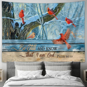 Cardinal Blue Light Be Still And Know That I Am God Tapestry Wall Art - Bible Verse Tapestry - Religious Tapestry Wall Hanging