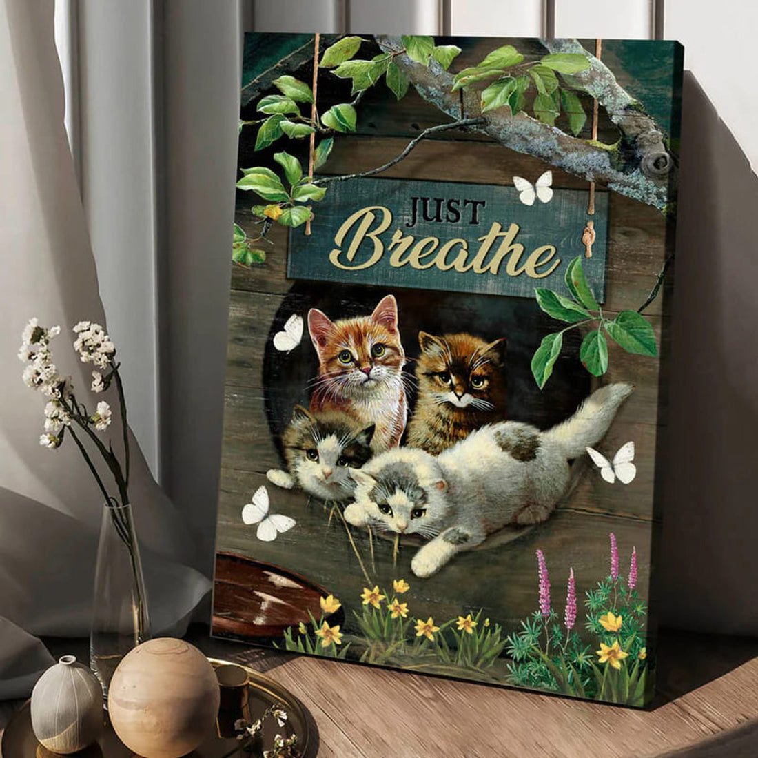 Cat Lover, Cute Cat, Just Breathe, Butterfly Flower Poster and Canvas