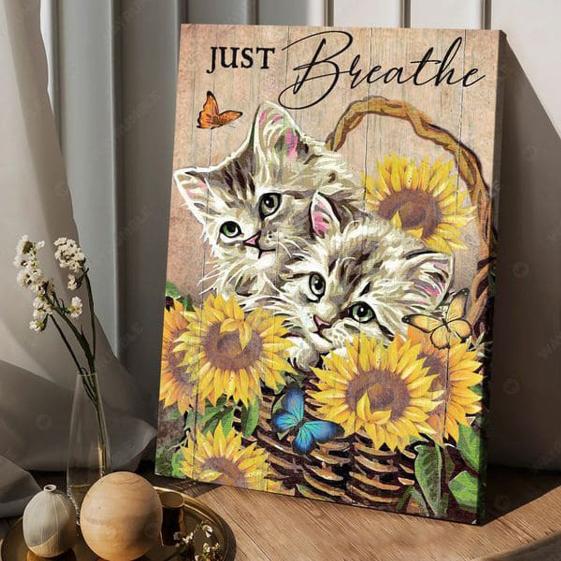 Cat Lover, Just Breathe, Butterfly Sunflower, Poster Decor Poster and Canvas