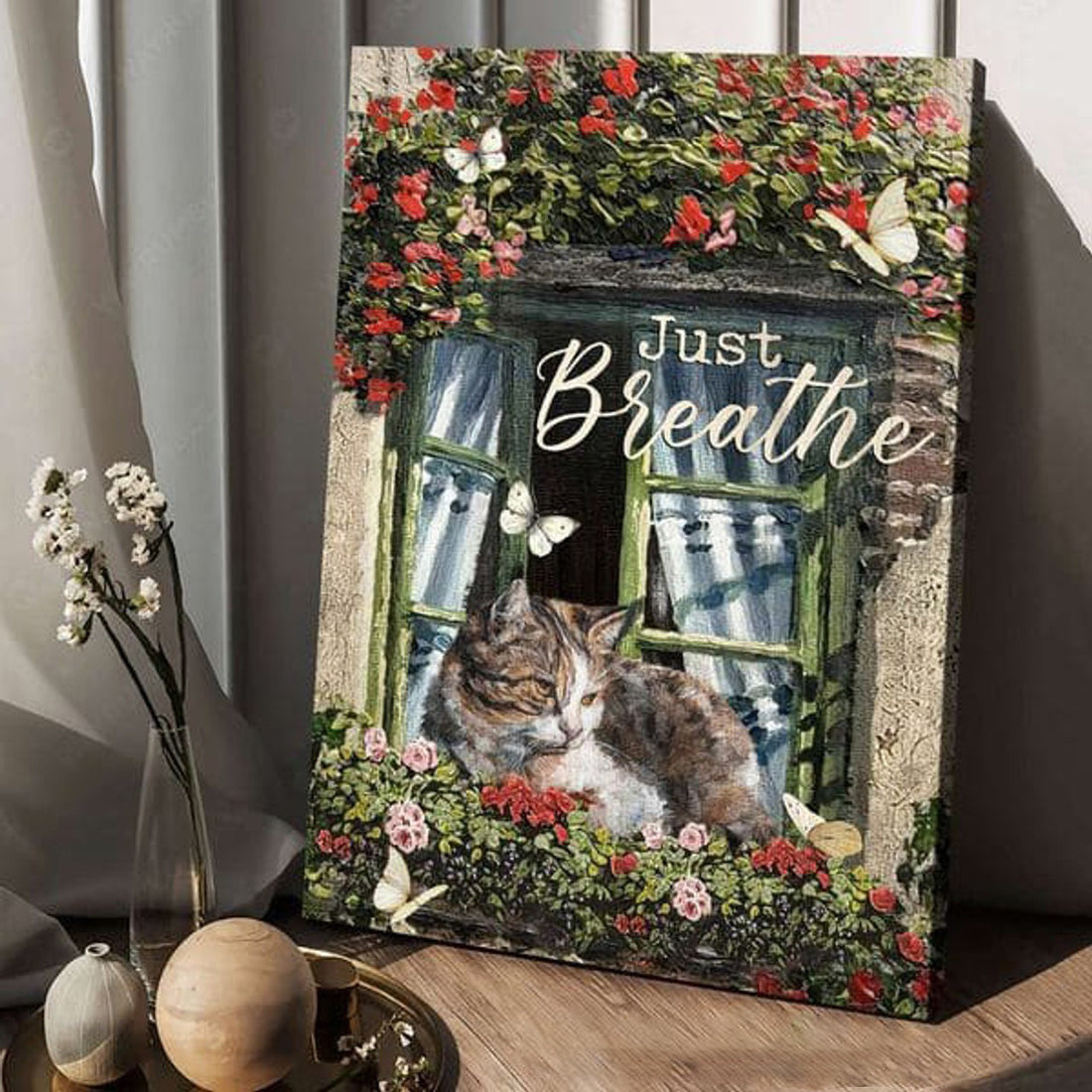 Cat Lover, Just Breathe, Window Poster, Butterfly Flower Poster and Canvas