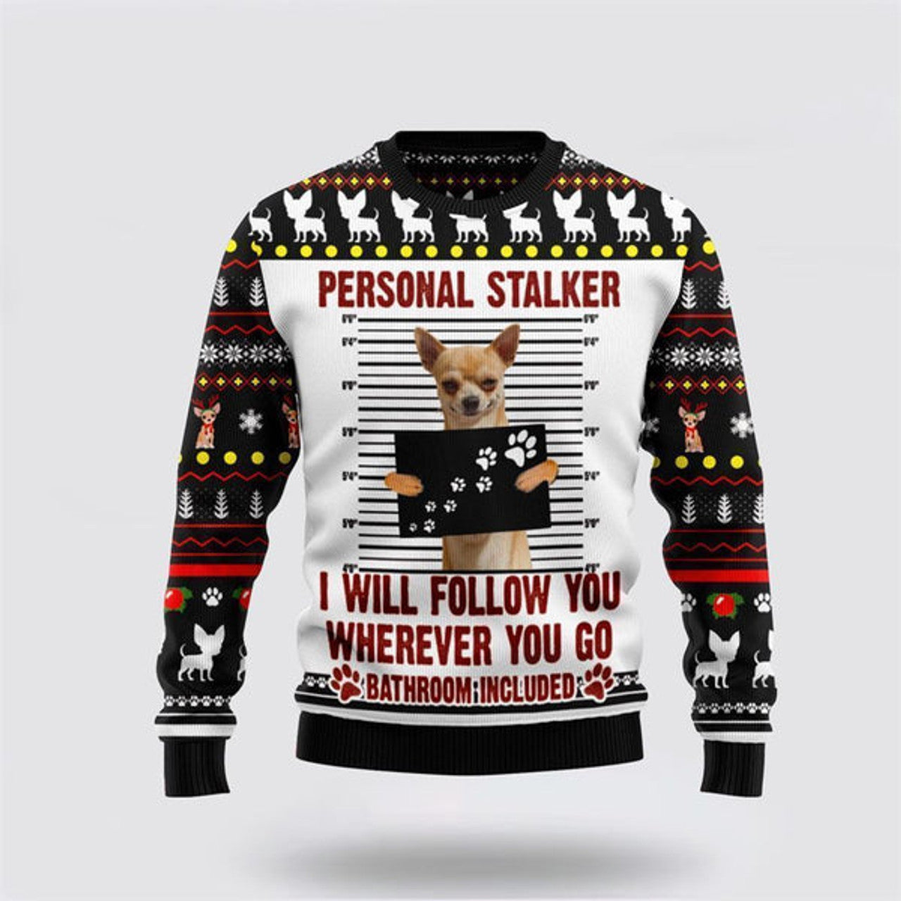 FUNSTUFFPRINT Chihuahua Personal Stalker Ugly Christmas Sweater For Men And Women, Gift For Christmas, Best Winter Christmas Outfit Ugly  Sweater
