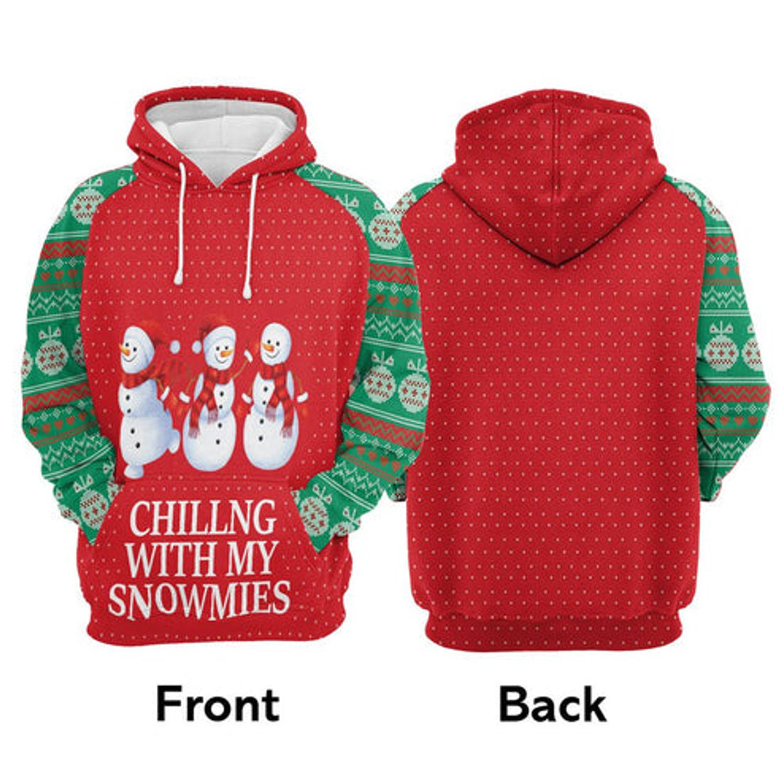 FUNSTUFFPRINT 3D Chilling With My Snowmies Christmas All Over 3D Hoodie and Zip Hoodie