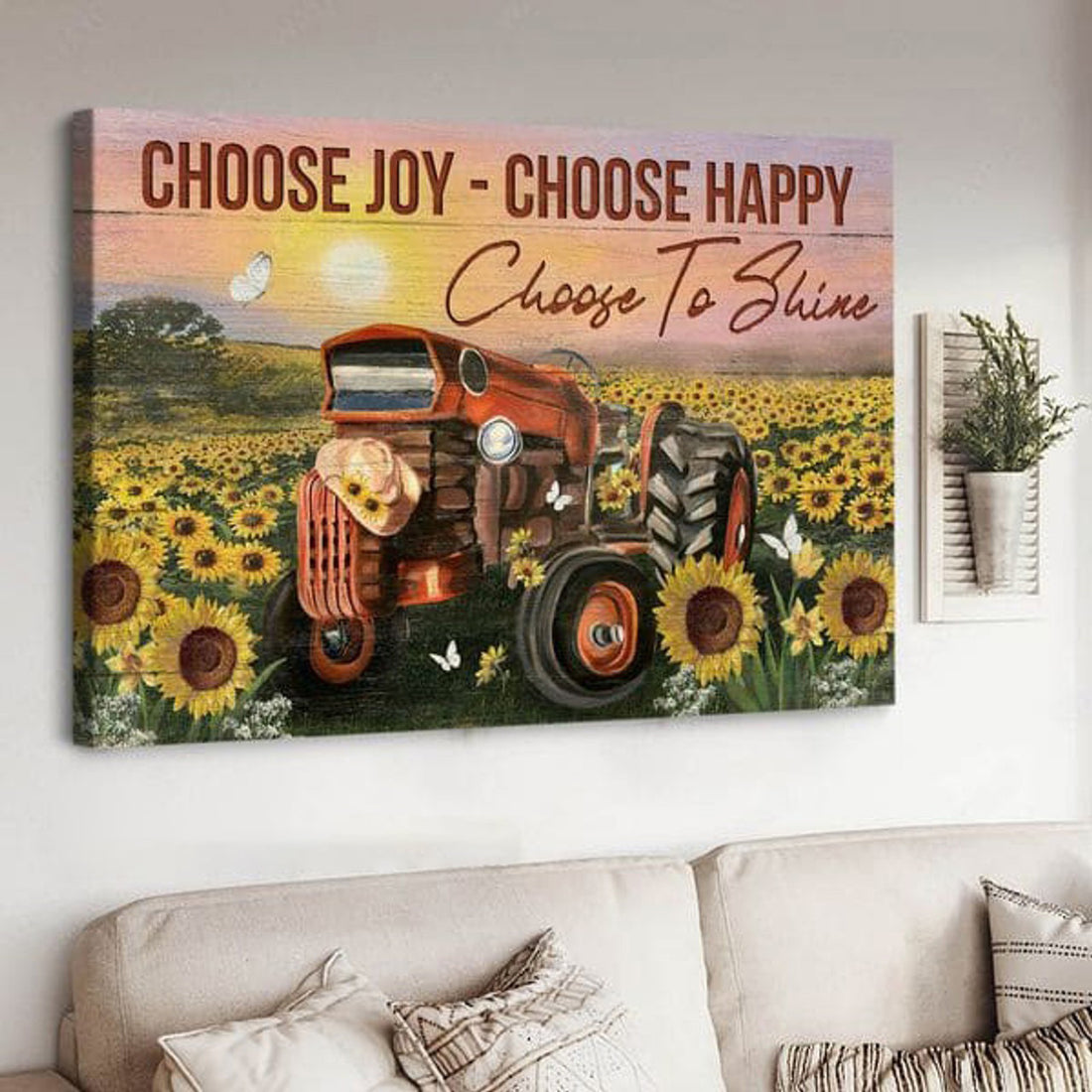 Choose Joy Choose Happy Choose To Shine, Sunflower Field, Farmer Poster Poster and Canvas