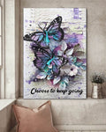 Choose To Keep Going, Butterfly Flower, Awareness Ribbon Poster and Canvas