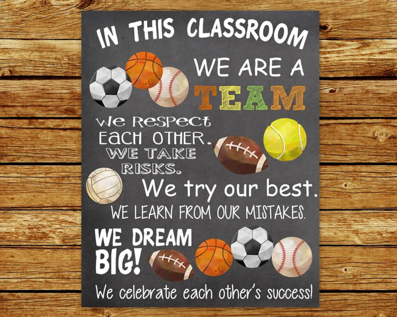 Classroom Rules, In This Classroom We Are A Team We Respect Each Other We Take Risks We Try Our Best We Learn From Our Mistakes Poster and Canvas