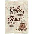 FUNSTUFFPRINT Coffee Get Me Started Jesus Keeps Me Going Fleece Blanket - Christian Blanket - Bible Verse Blanket