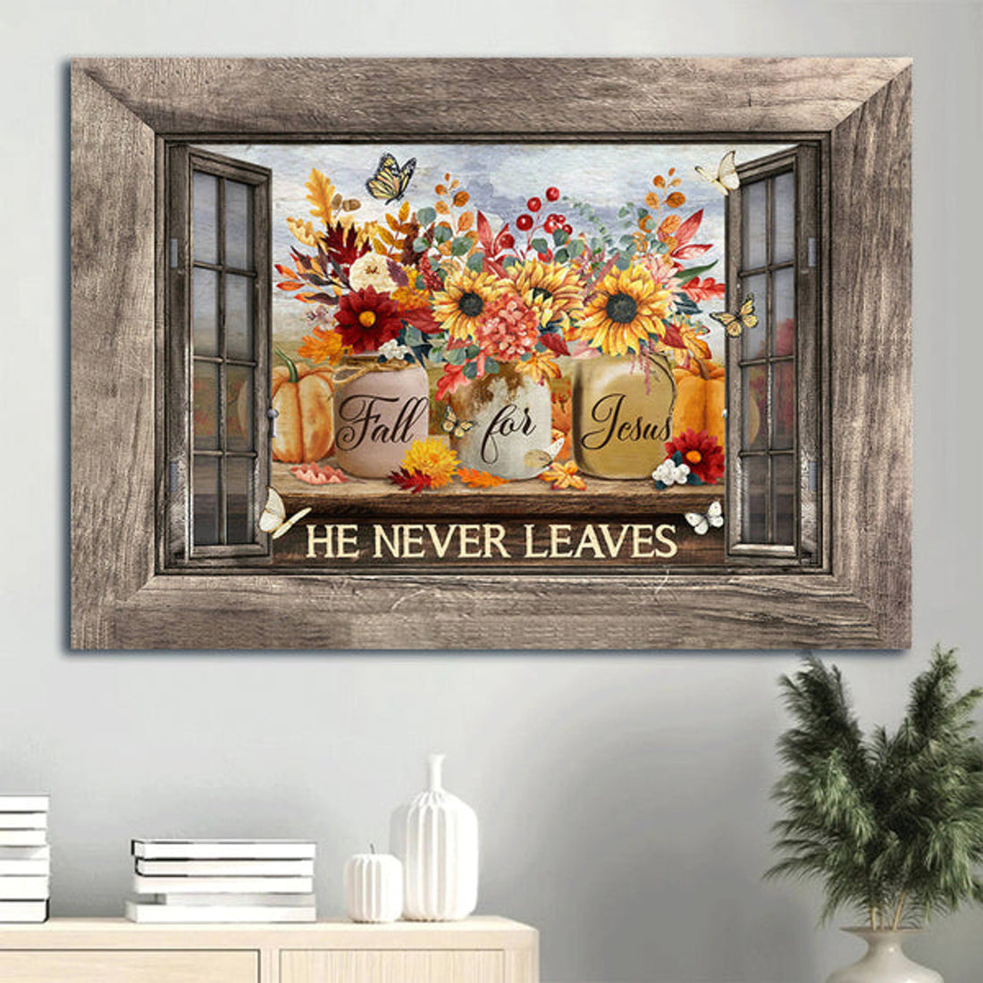 Colorful Flower Pumpkin Painting Colorful Butterfly Wooden Window Frame Fall For Jesus He Never Leaves Canvas Wall Art - Christian Wall Decor