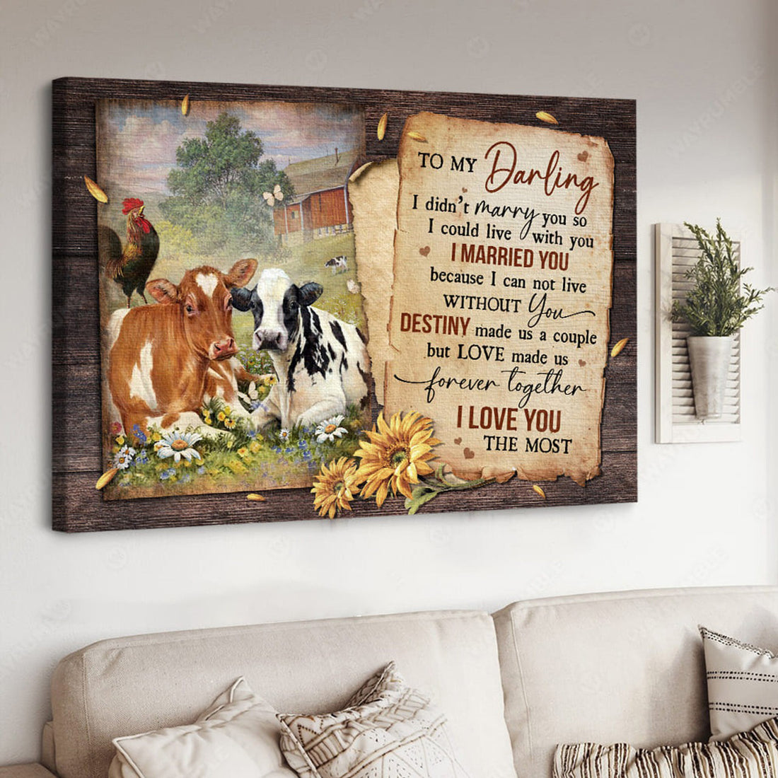 Cow Couple, To My Darling I Didn’t Marry You So I Could Live With You Poster and Canvas