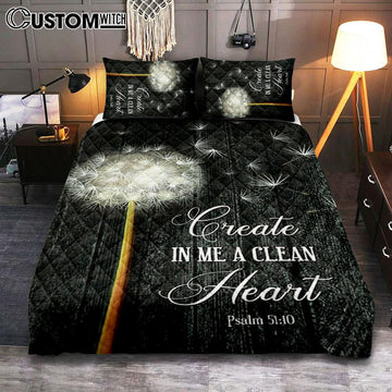 Create In Me A Clean Heart Psalm 5110 Quilt Bedding Set Bedroom - Christian Quilt Bedding Set Prints - Religious Cover Twin Bedding Decor