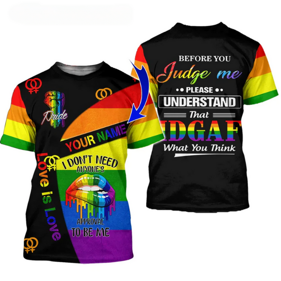 Custom LGBT 3D T-Shirt With Name, Please Understand That Idgaf What You Think, Pride Shirt