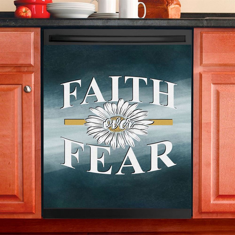 Daisy Flower Faith Over Fear Dishwasher Cover, Christian Dishwasher Magnet Cover, Religious Kitchen Decor