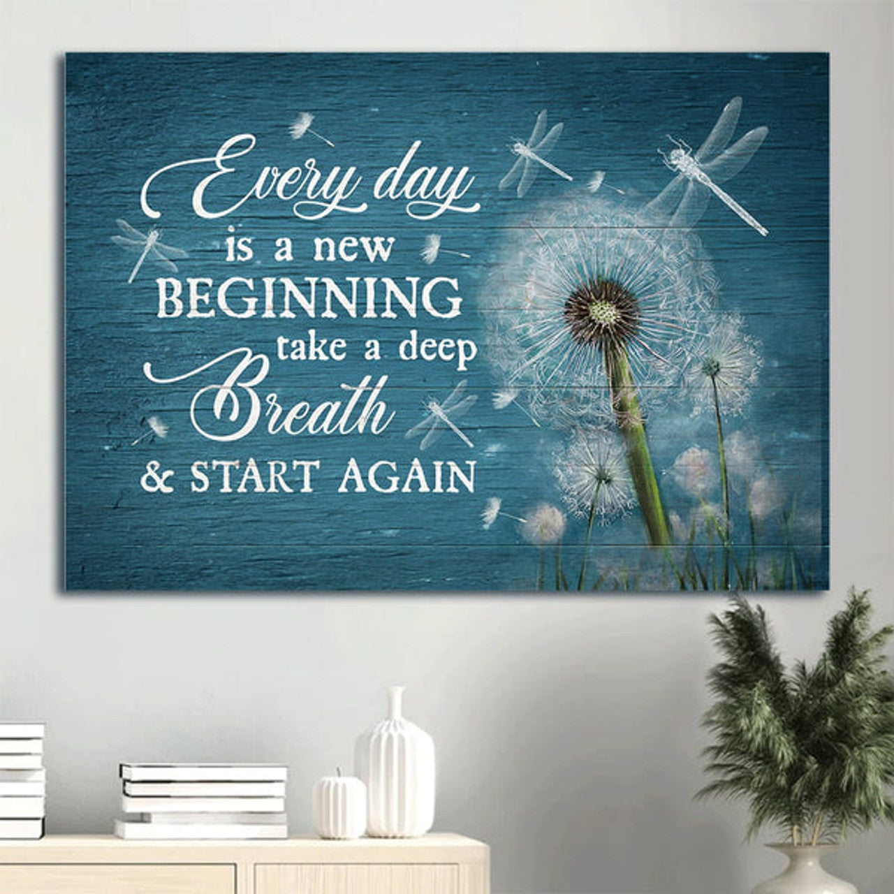 Dandelion Dragonfly Canvas Everyday Is A New Beginning Canvas Wall Art - Christian Wall Decor