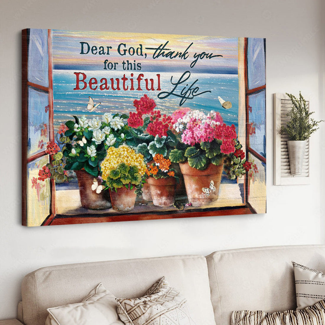 Dear God Thank You For This Beautiful Life Poster and Canvas