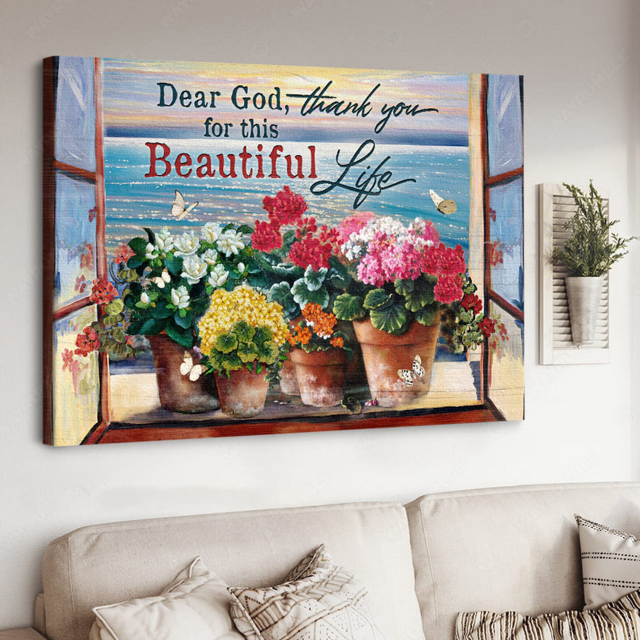 Dear God Thank You For This Beautiful Life Poster and Canvas