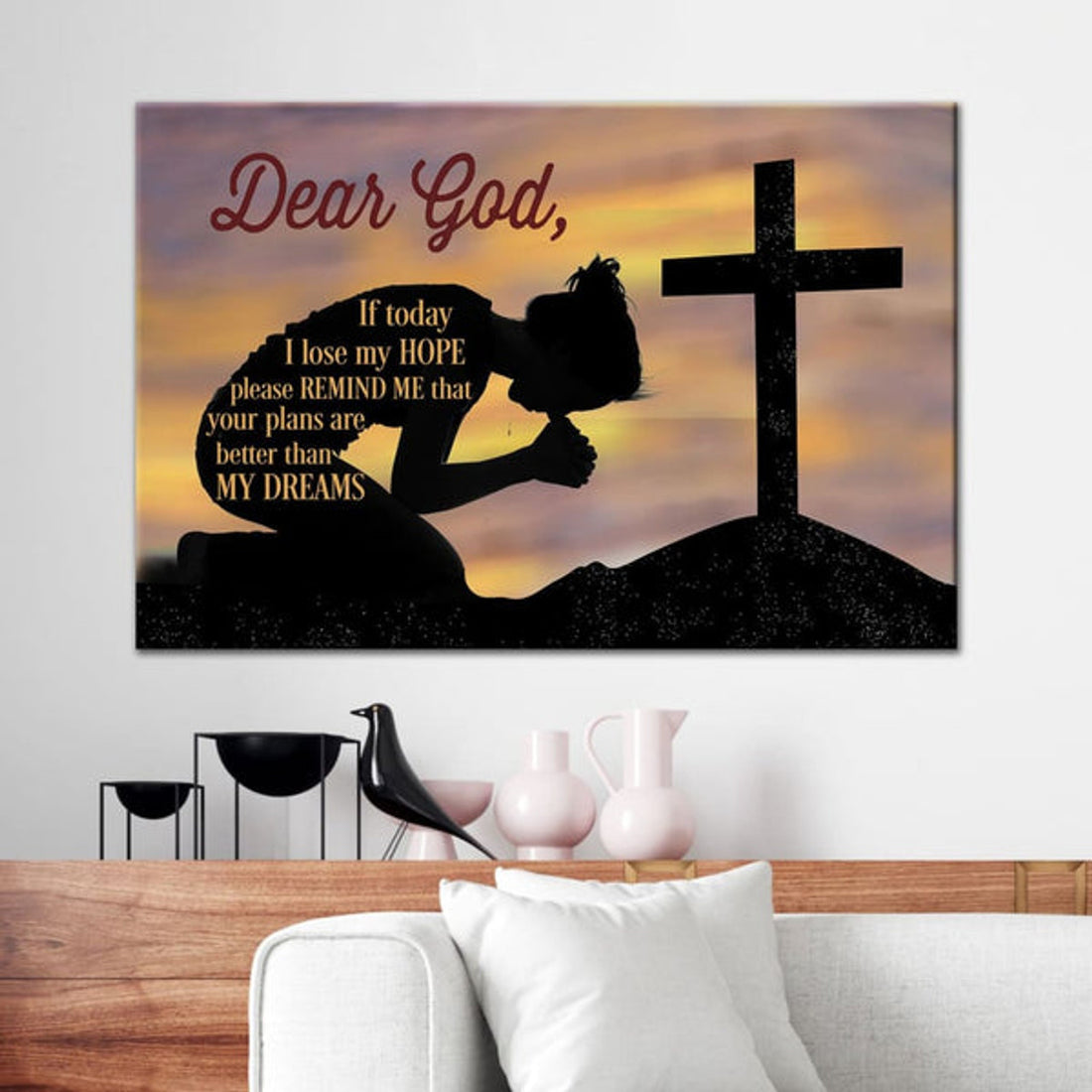 Dear God If Today I Lose My Hope Canvas Wall Art - Christian Canvas - Faith Canvas