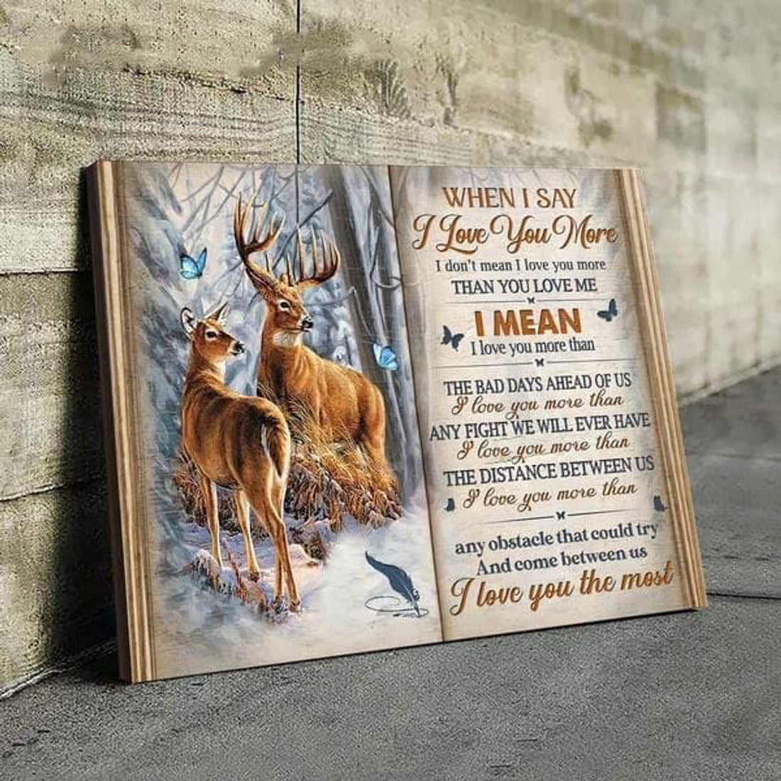 Deer Couple, Gift For Lover When I Say I Love You More I Don’t Mean I Love You More Than You Love Me Poster and Canvas